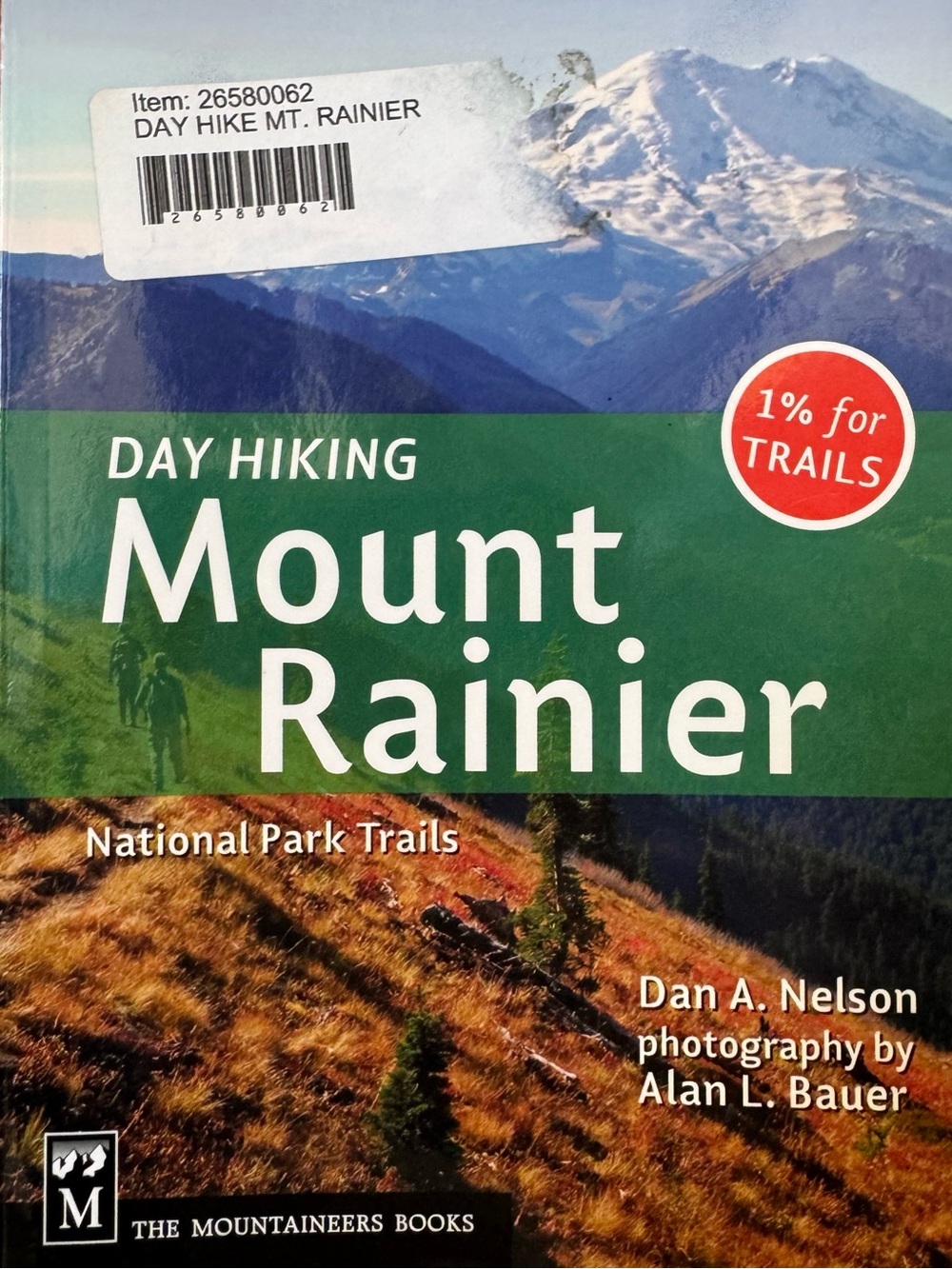 Day Hiking Guide Book - Mount Rainier, WA. National Park. Excellent Condition. - Picture 9 of 10